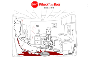 Don't Whack Your Boss