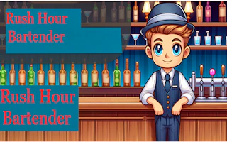 Rush Hour Bartender