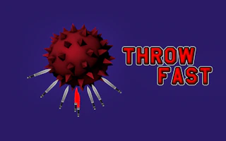 Throw Fast