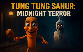 Tung Tung Sahur Midnight Terror